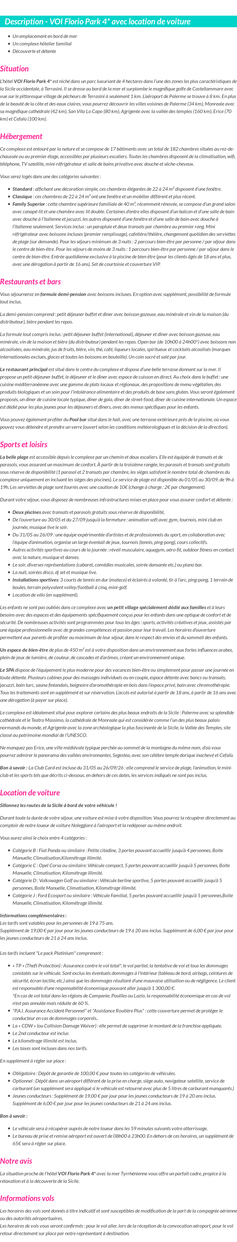 Détails du séjour