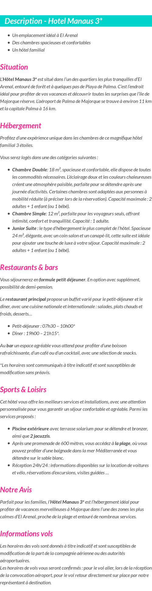 Détails du séjour