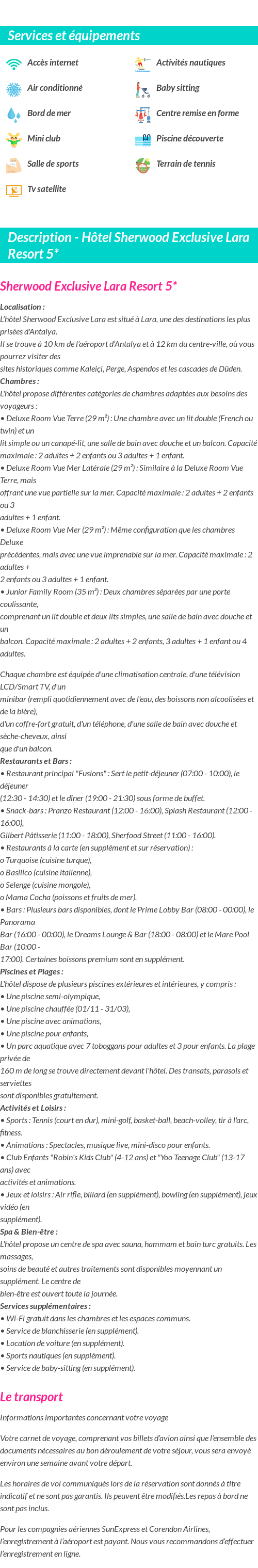 Détails du séjour