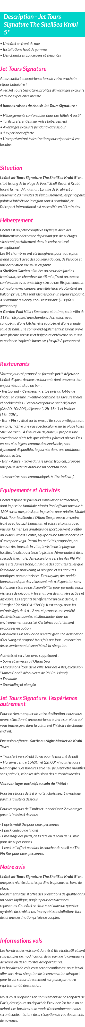 Détails du séjour