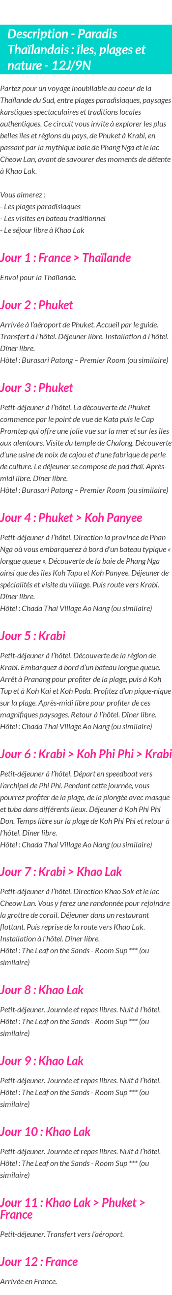 Détails du séjour