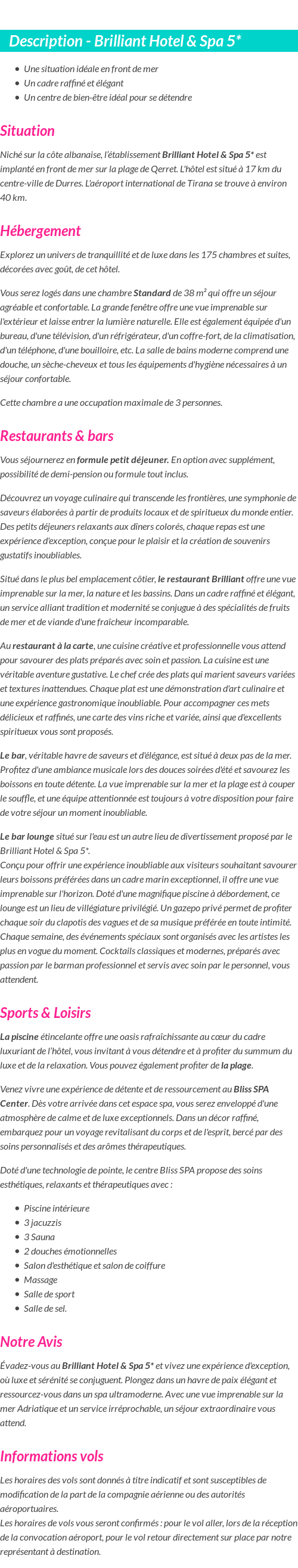 Détails du séjour