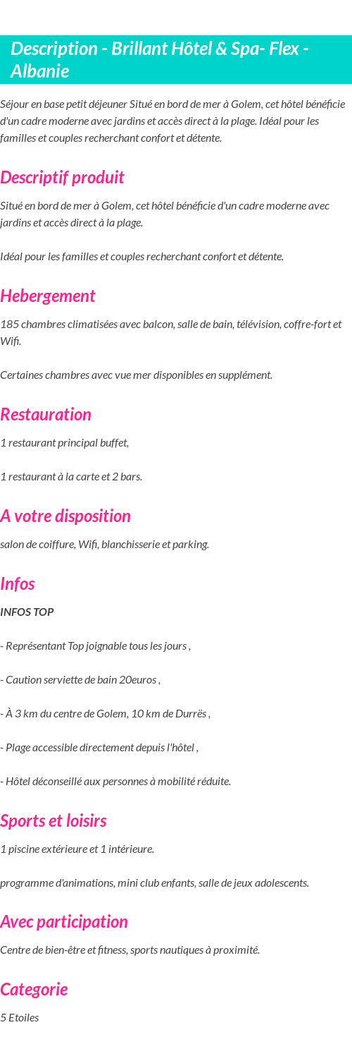 Détails du séjour