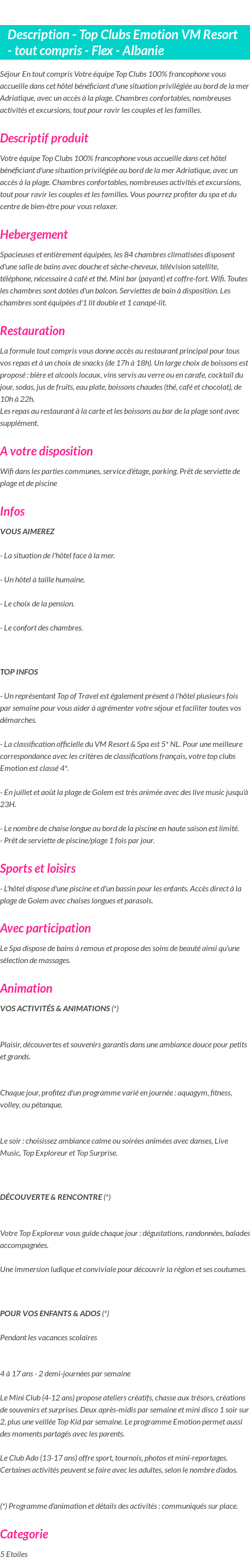 Détails du séjour