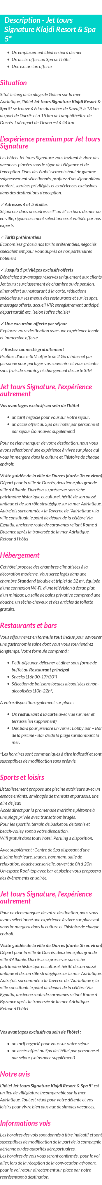 Détails du séjour