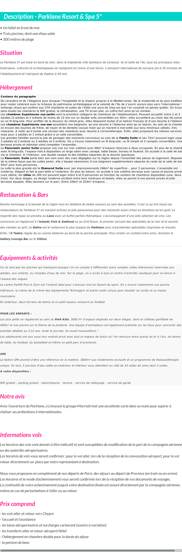 Détails du séjour