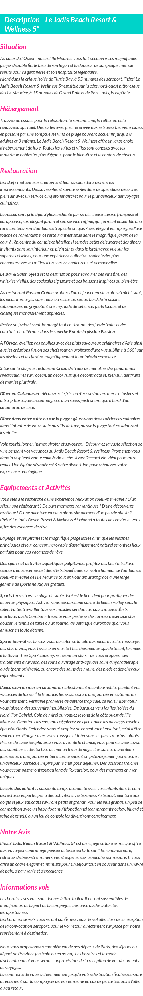 Détails du séjour