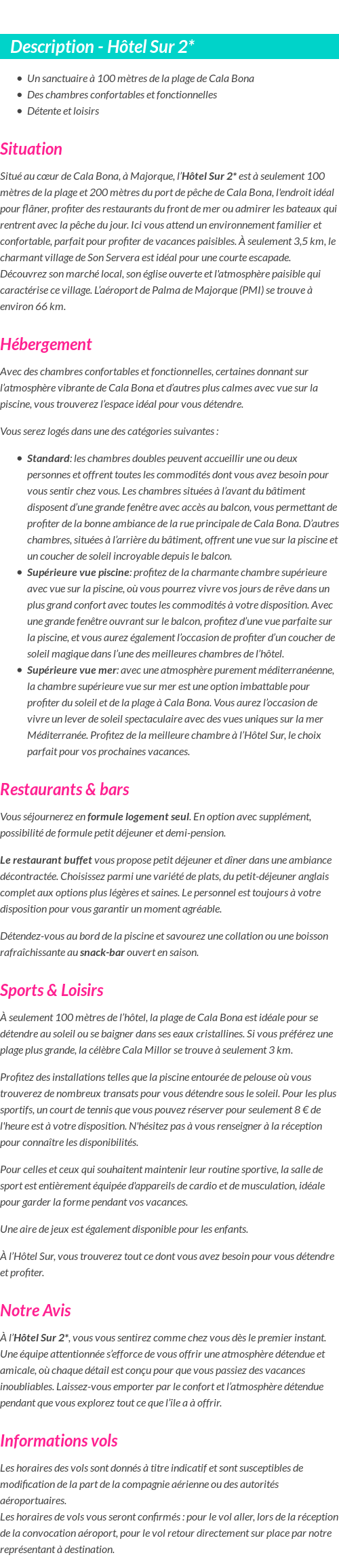 Détails du séjour