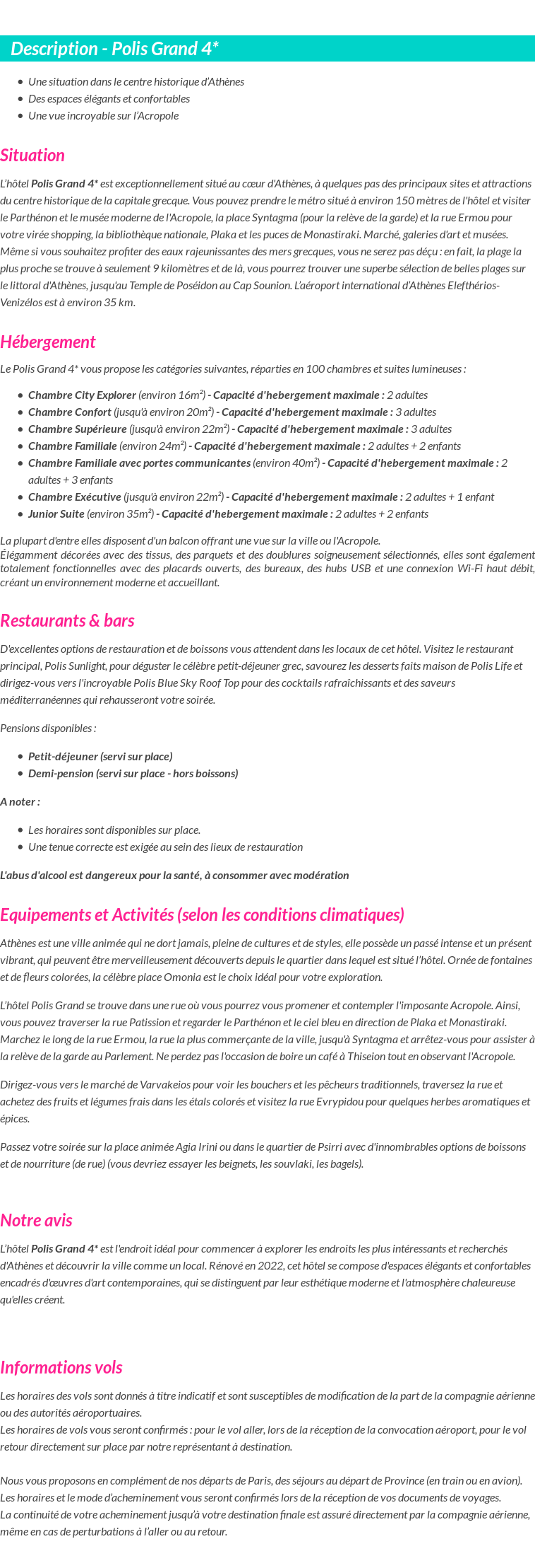Détails du séjour