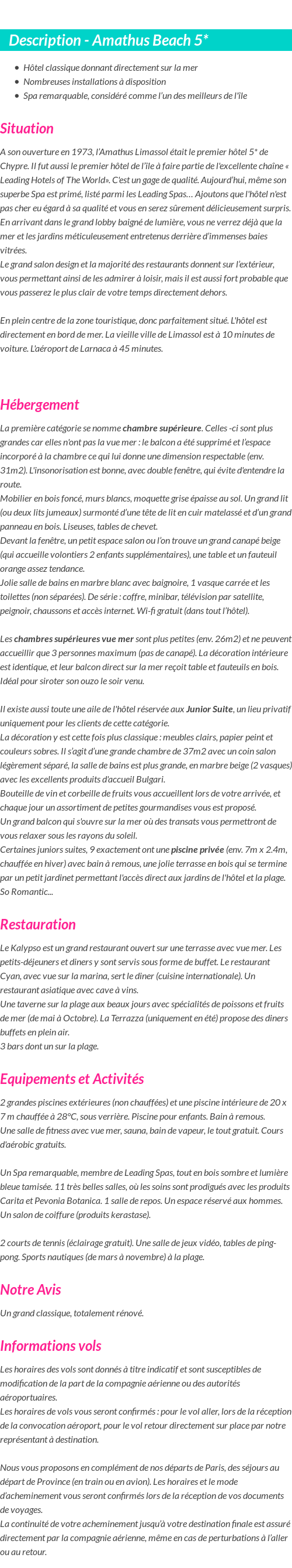 Détails du séjour