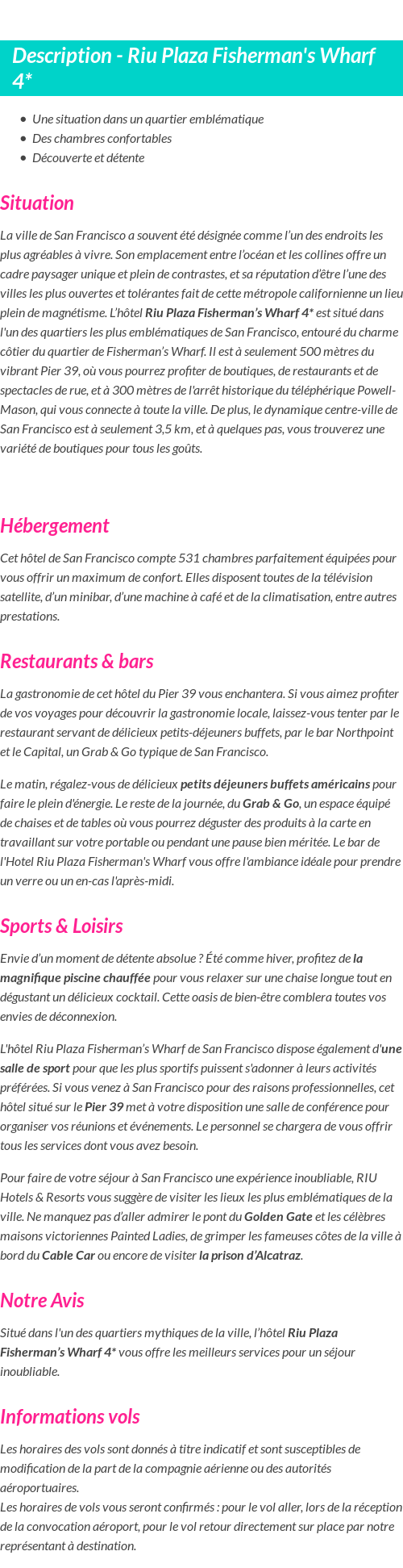 Détails du séjour