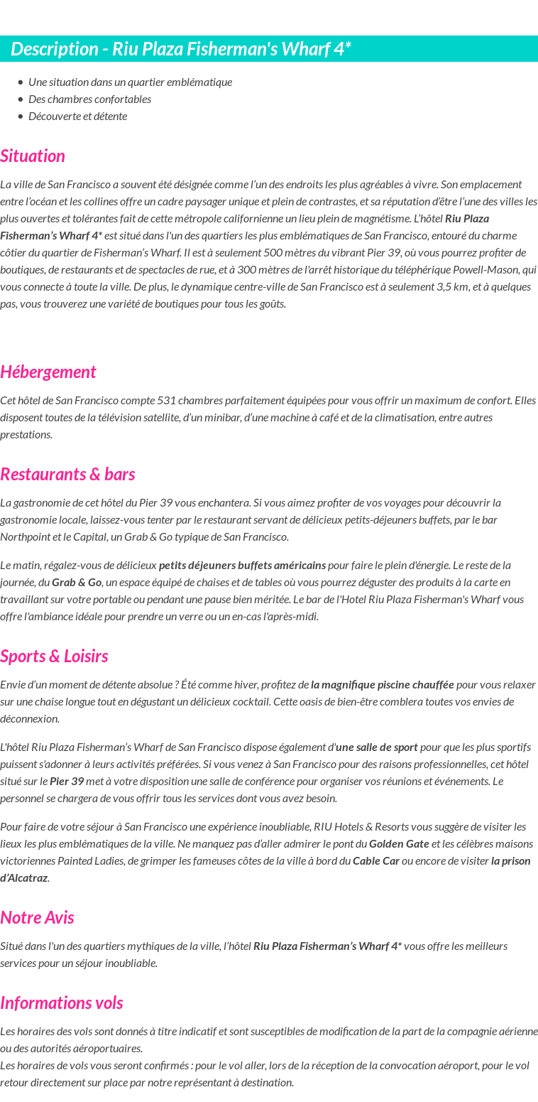 Détails du séjour