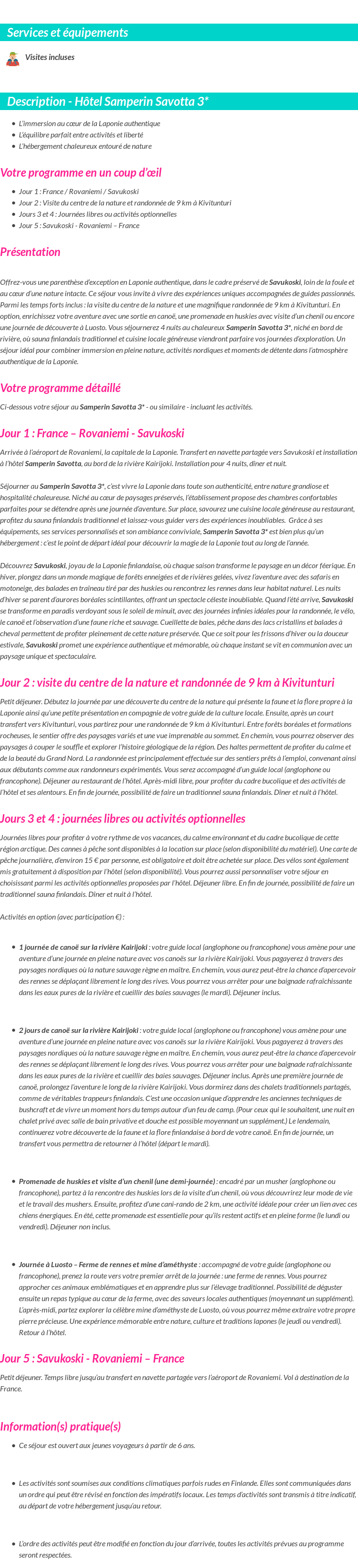 Détails du séjour
