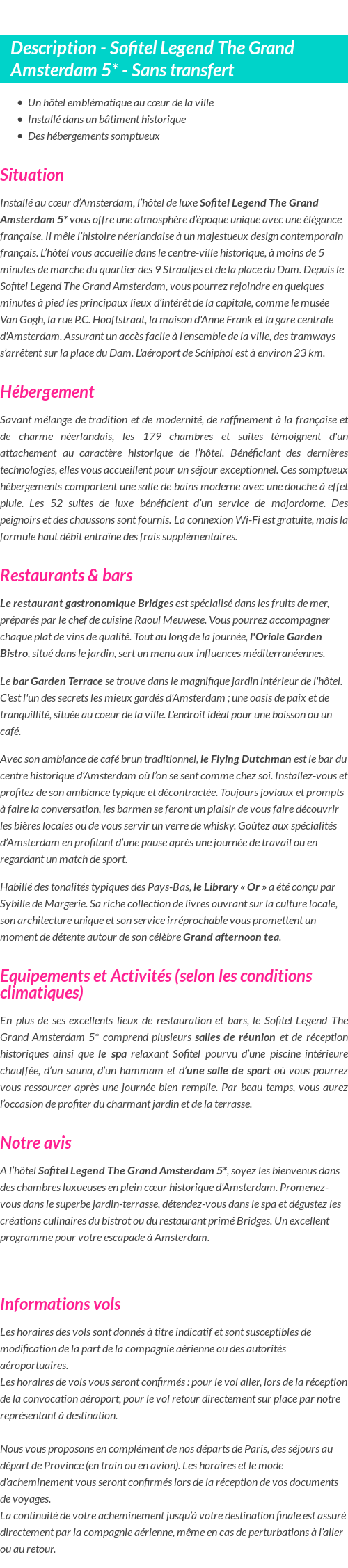Détails du séjour