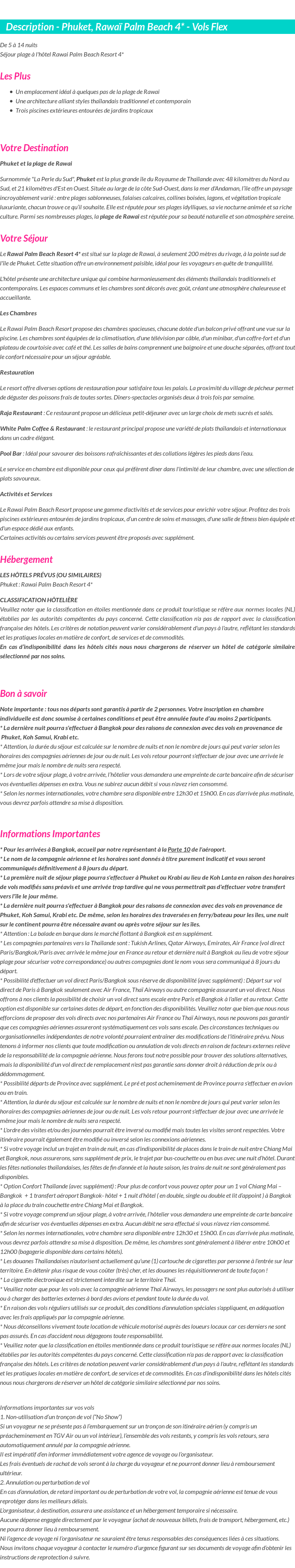 Détails du séjour
