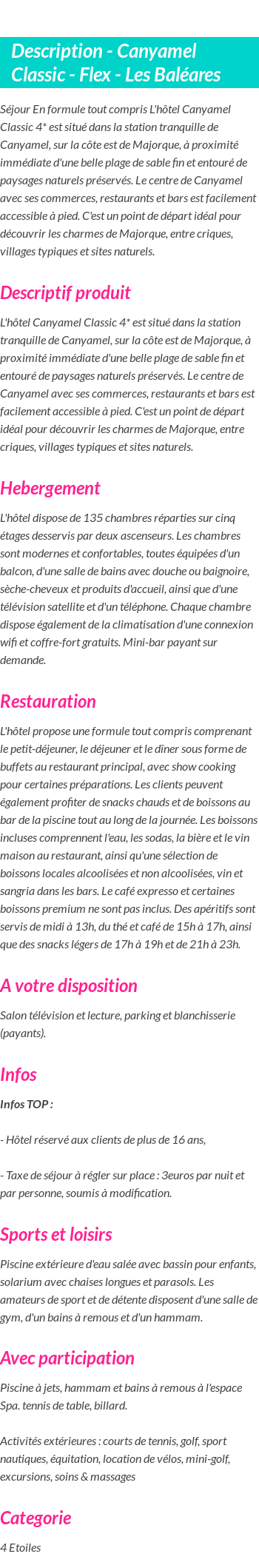Détails du séjour