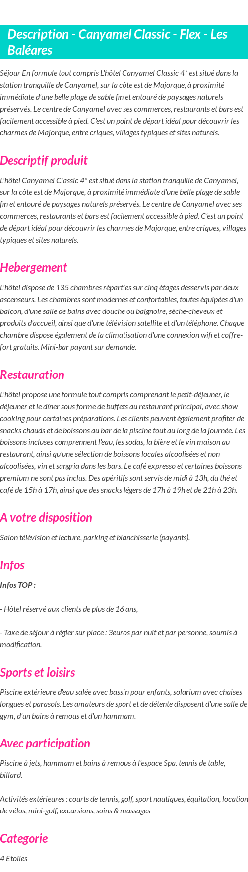 Détails du séjour