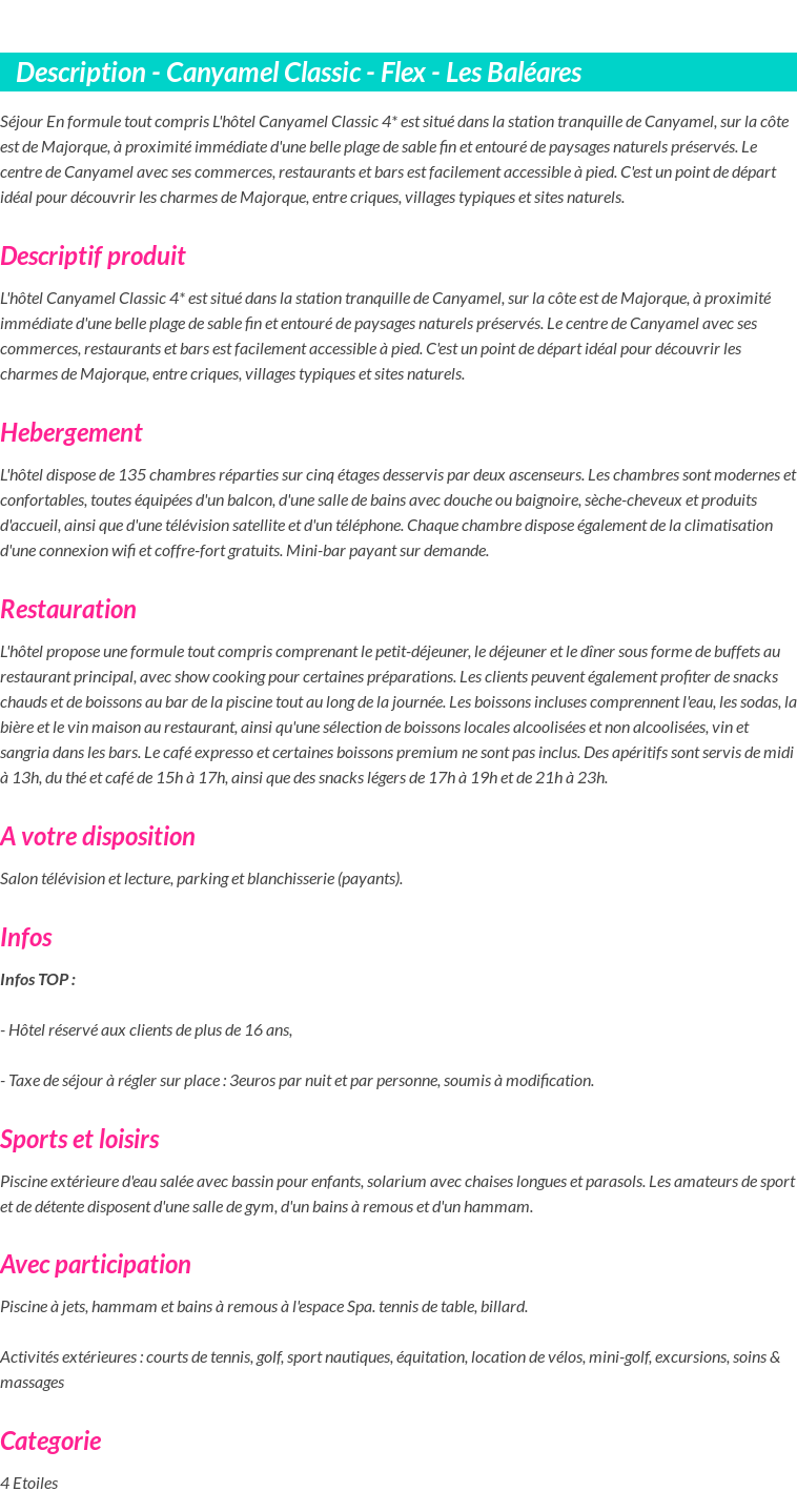 Détails du séjour