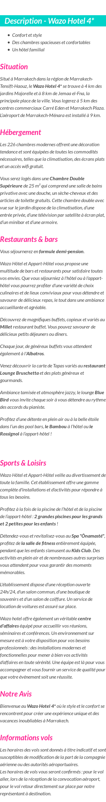 Détails du séjour