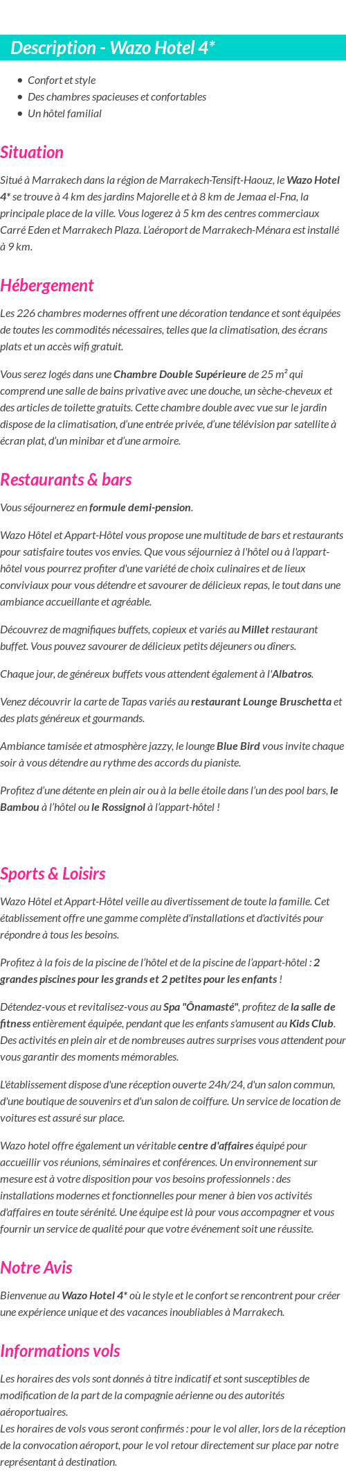Détails du séjour