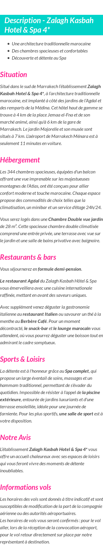 Détails du séjour