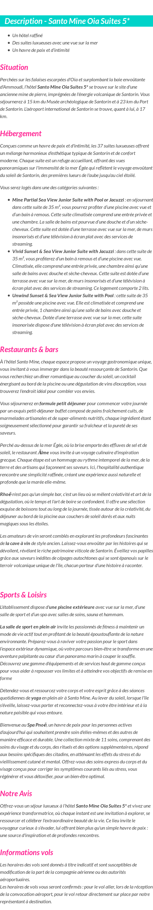 Détails du séjour