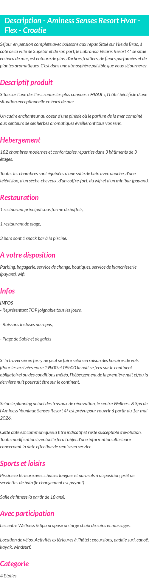 Détails du séjour
