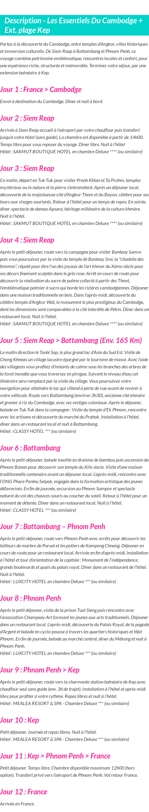 Détails du séjour