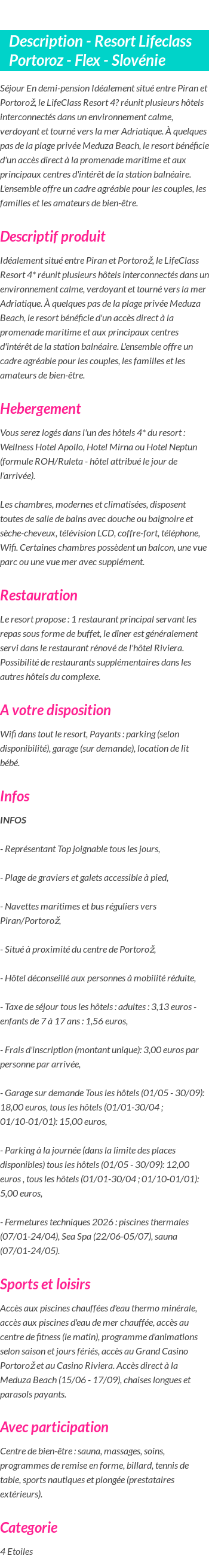 Détails du séjour