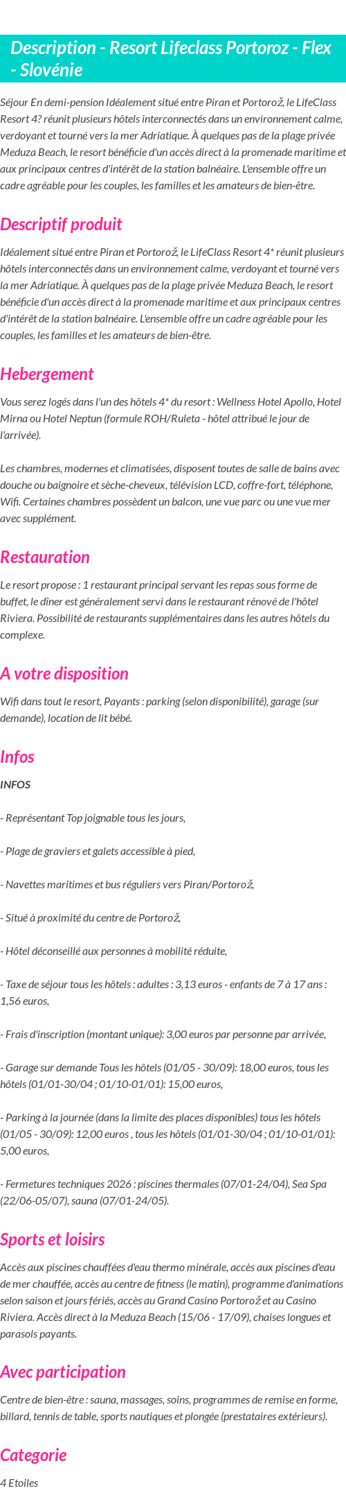Détails du séjour