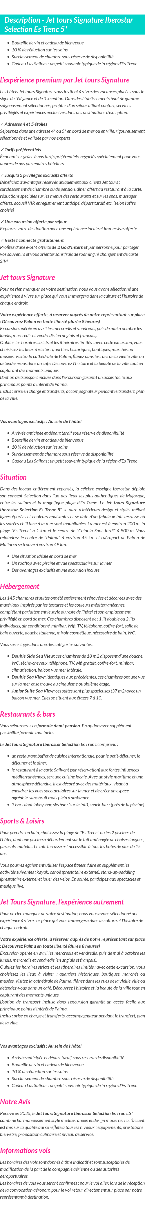 Détails du séjour