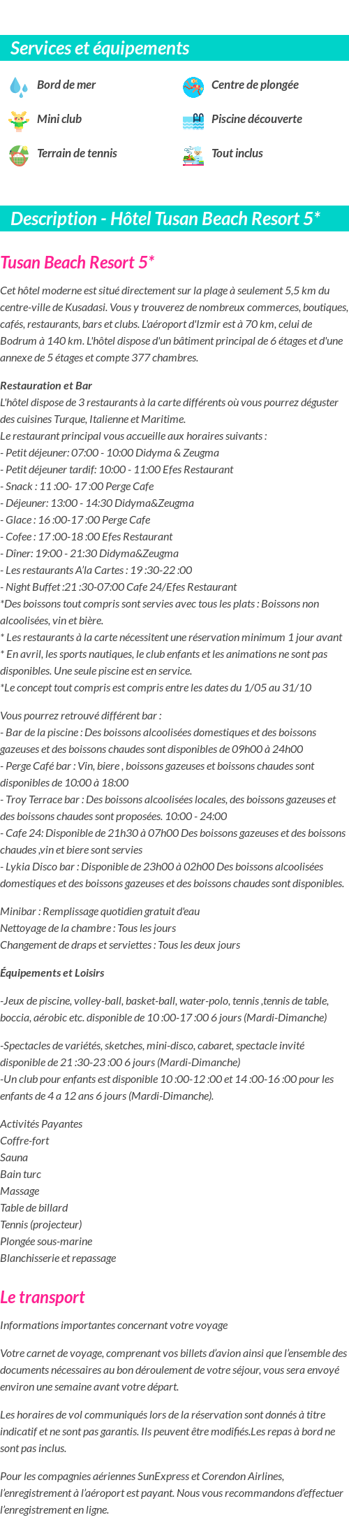 Détails du séjour
