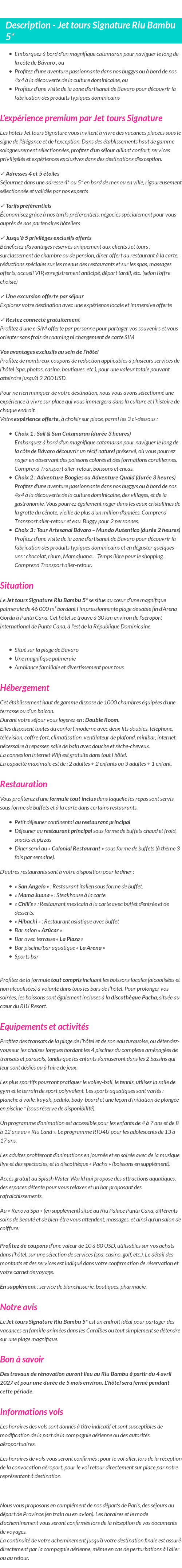 Détails du séjour