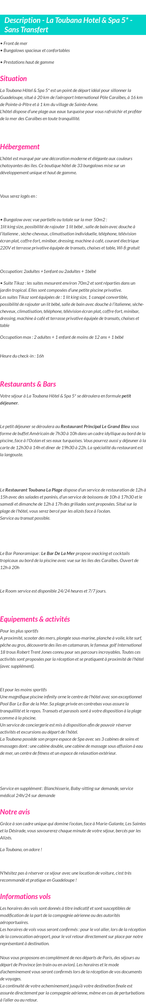 Détails du séjour