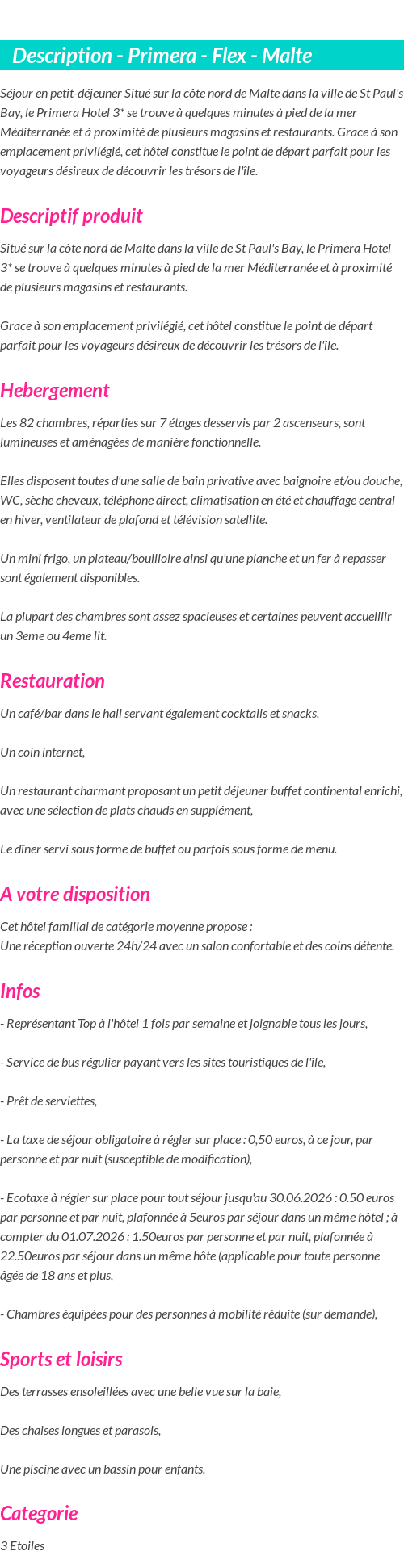 Détails du séjour