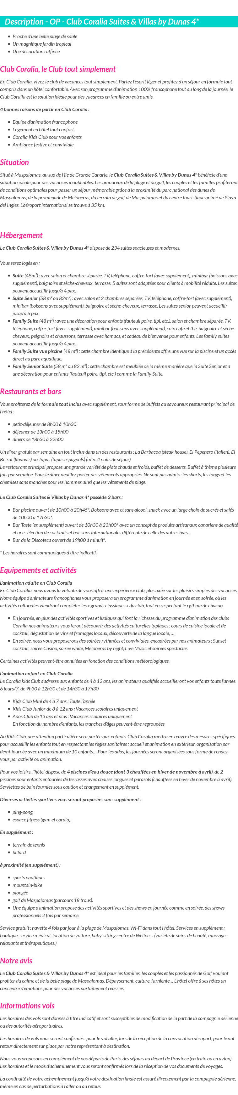 Détails du séjour