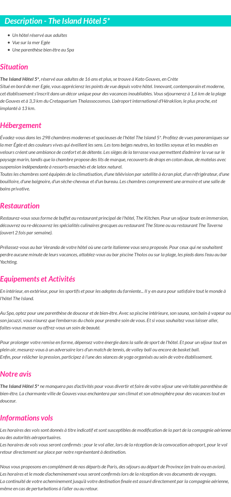 Détails du séjour