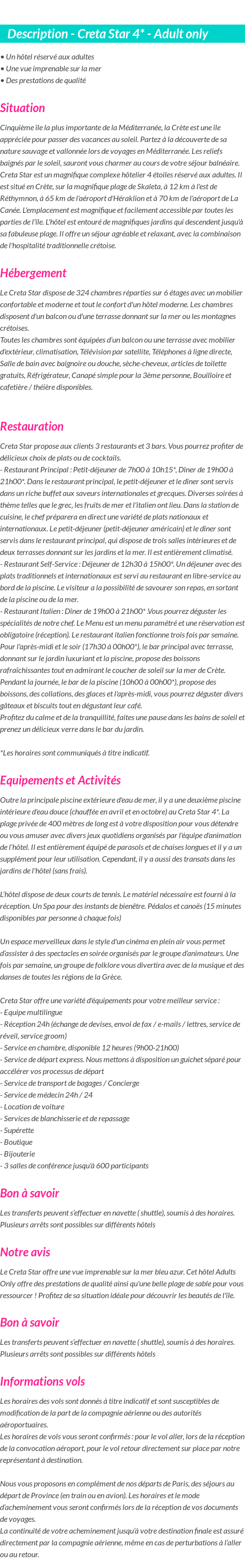Détails du séjour