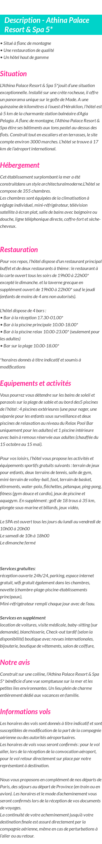 Détails du séjour