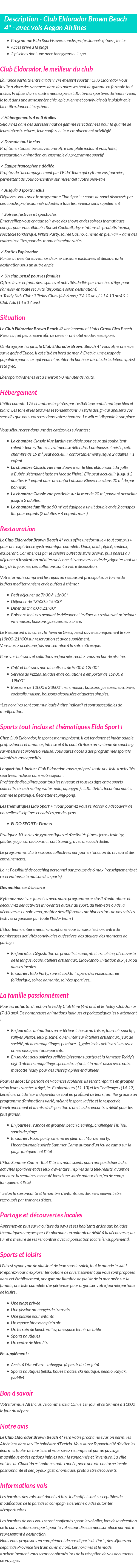 Détails du séjour