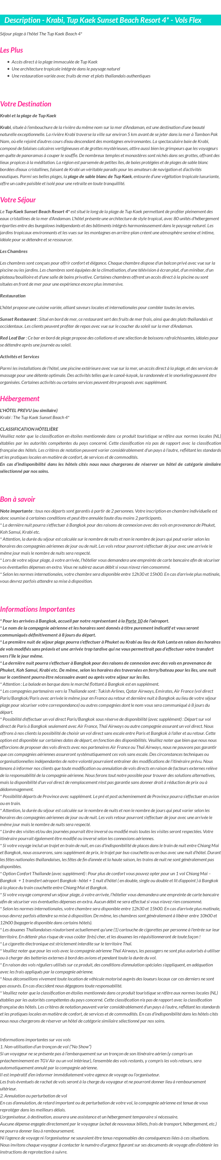 Détails du séjour