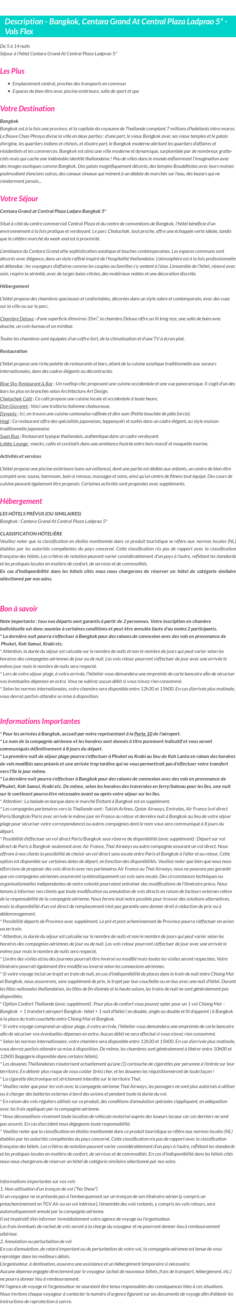 Détails du séjour