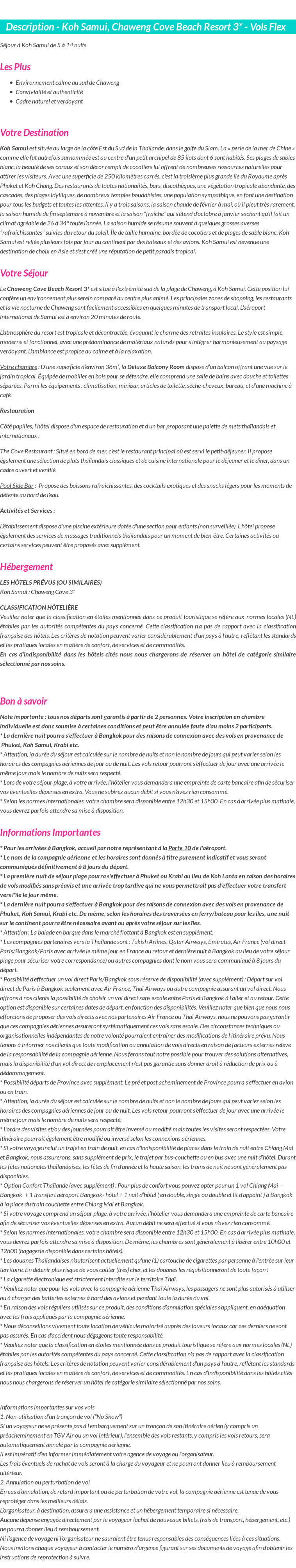 Détails du séjour