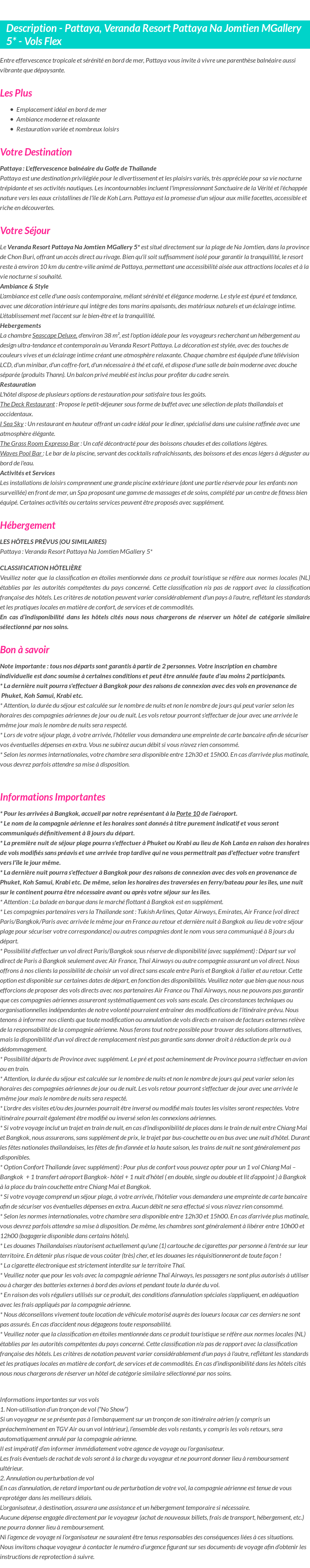 Détails du séjour
