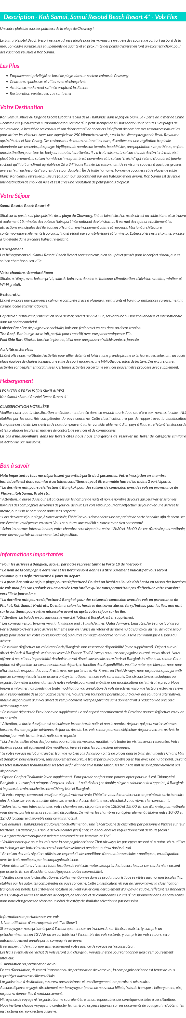 Détails du séjour