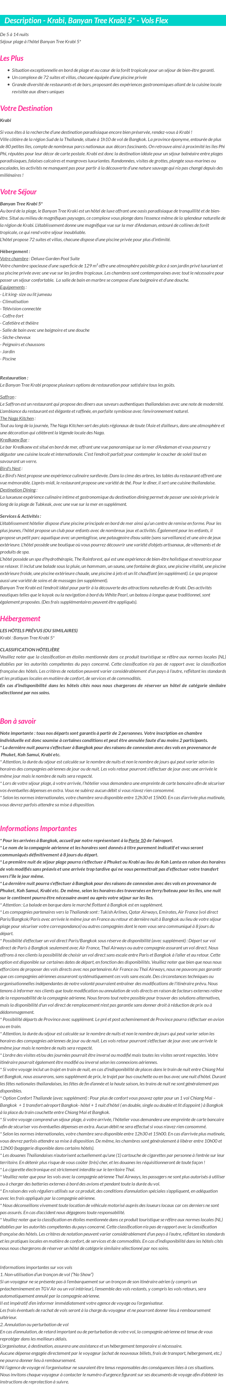 Détails du séjour