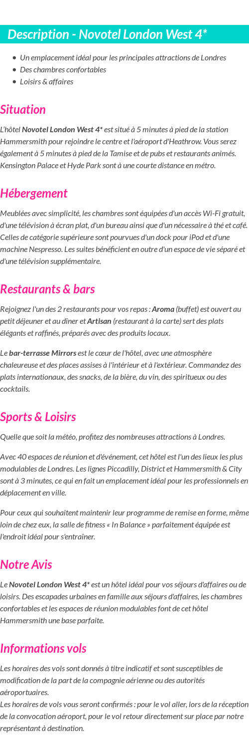 Détails du séjour