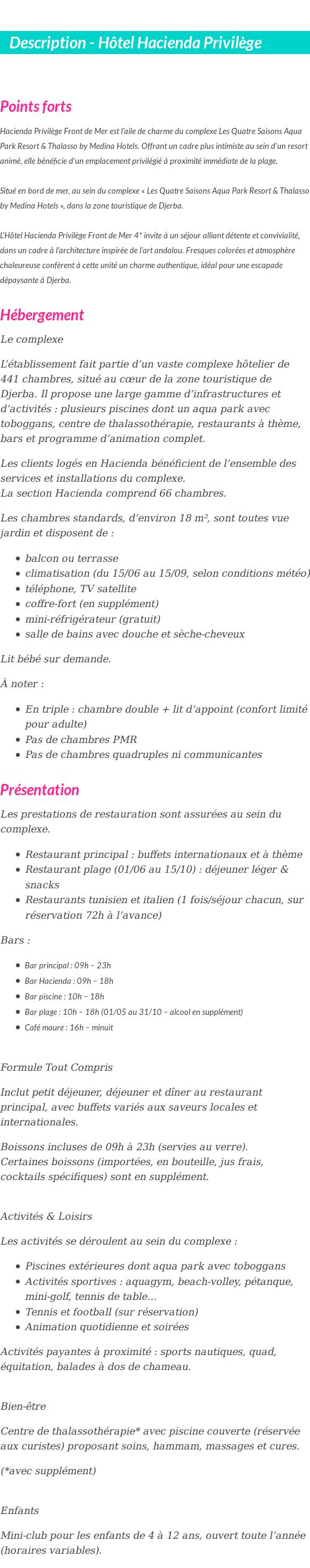 Détails du séjour