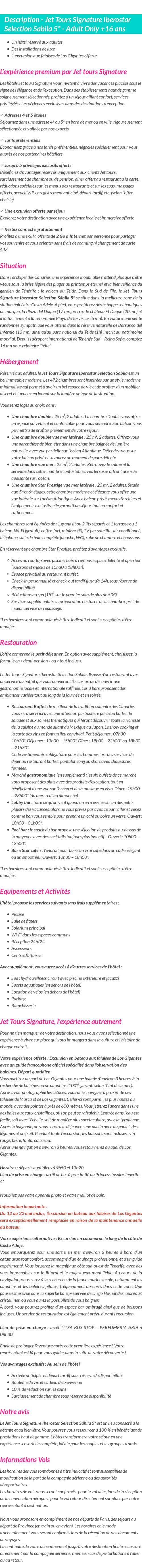 Détails du séjour