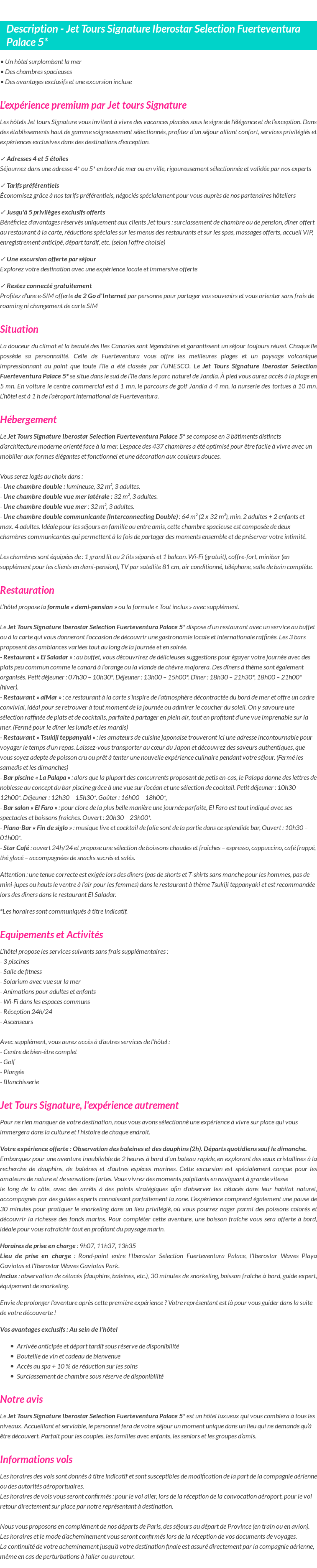 Détails du séjour